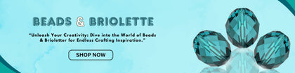 Beads & Briolette